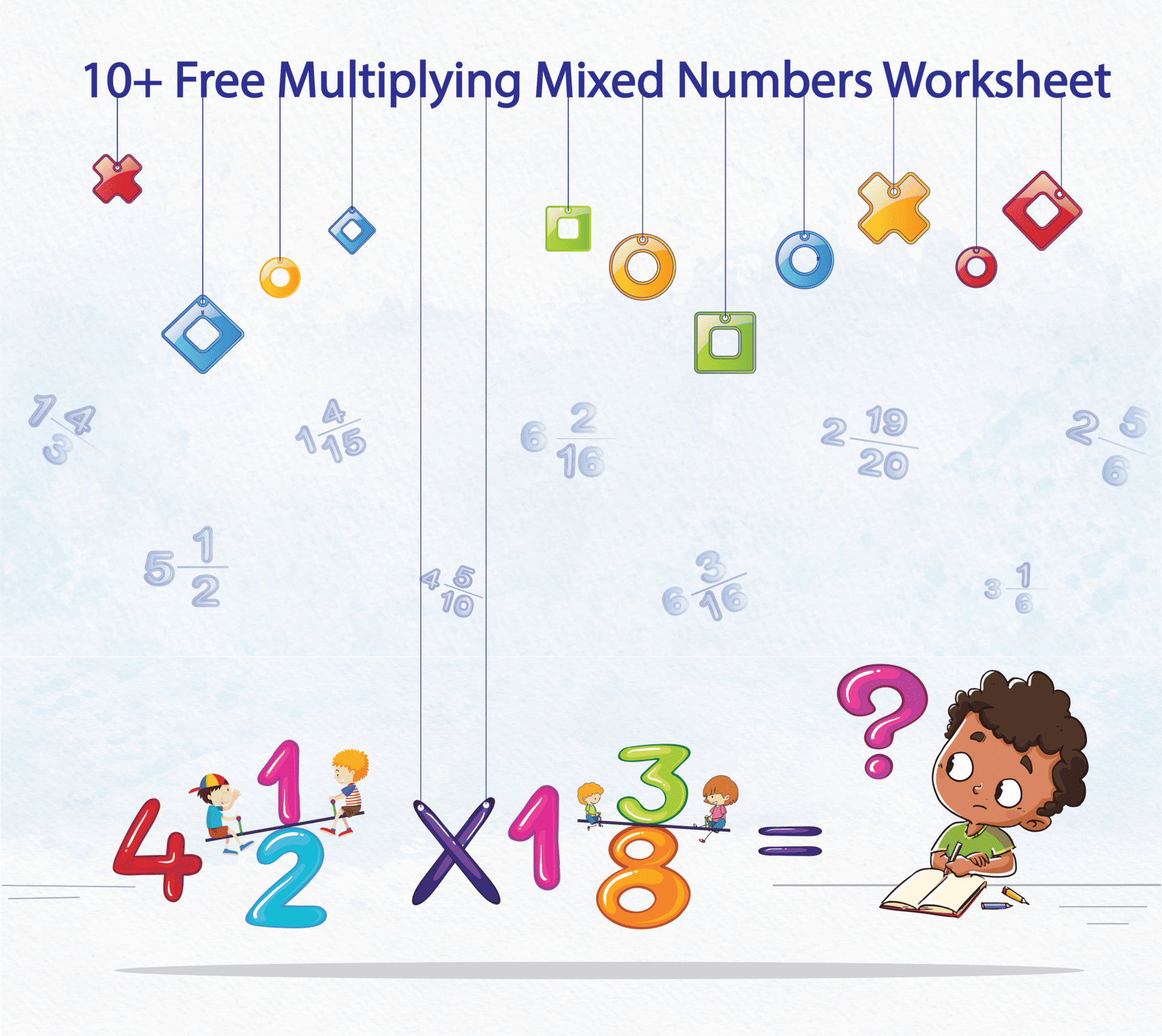 5 free multiplying mixed numbers worksheet