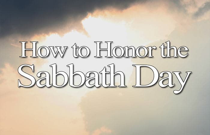 How to Honor the Sabbaths