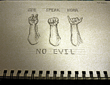 See, Speak, Hear No Evil Sketch See, Speak, Hear No Evil Sketch