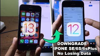 *NEW* Untethered Downgrade iPhone SE/6S/6S Plus iOS 13 to iOS 12 No Losing Data (Windows User)