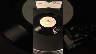 Phil Collins- In The Air Tonight ( Vinyl 45 ) From 1981 .