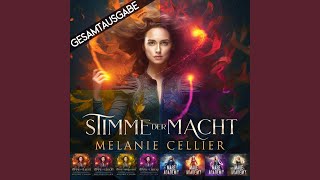 Kapitel 357 - Stimme der Macht - Gesamtausgabe (Band 1 bis 8 ) - Melanie Cellier