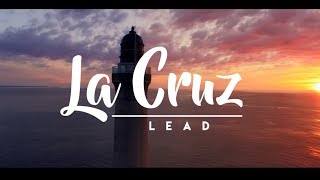 La Cruz - LEAD (Letra)  cristiana m&uacute;sica