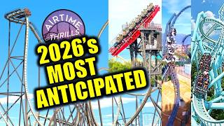 My Most Anticipated New Coaster Credits of 2026