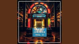 Contemporary Jazz Vibes - Jazz Jukebox