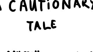 A CAUTIONARY TALE | ANIMATIC | OCS | WIP
