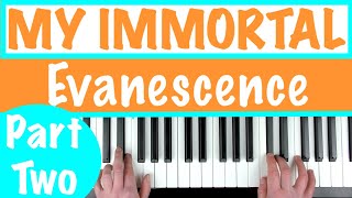 How to play MY IMMORTAL - Evanescence PART 2 Piano Accompaniment Tutorial
