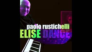 Elise Dance (Single) - Paolo Rustichelli