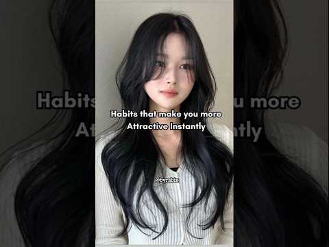 Habits That Make You More Attractive Instantly Aesthetic Music Spedup Attractive