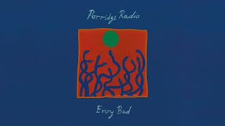 Homecoming Song (NNAMD&Iuml; Remix) - Porridge Radio