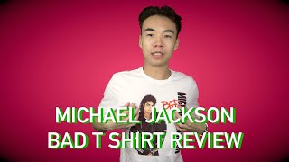 Michael Jackson Bad Album T Shirt Review