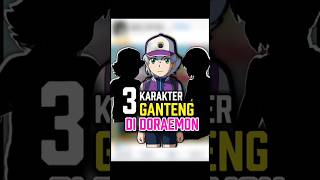 3 Karakter Ganteng Di Doraemon