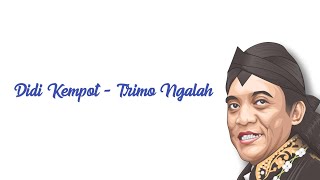 Didi Kempot - Trimo Ngalah (Lirik)