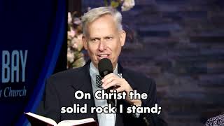 "My Hope Is Built on Nothing Less" - Hymn 522
