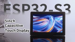 ESP32, with touch display, 5inch, 32-Bit LX7 Dual-Core processor, supports wifi & bluetooth