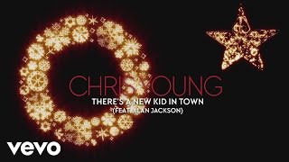Chris Young - There's a New Kid in Town (Official Audio) ft. Alan Jackson