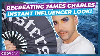 I Tried To Recreate A James Charles Instant Influencer Look… Here’s What Happened