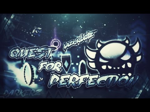 Quest For Perfection By Lazerblitz Extreme Demon Geometry Dash 2 1