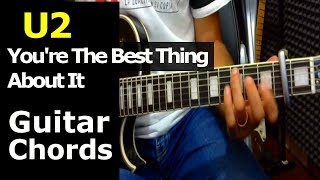 HOW TO PLAY  - U2  - You're The Best Thing About it  - Guitar Chords