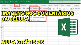 Como adicionar imagens nos coment&aacute;rios da c&eacute;lula do Excel #AulaGratuita27