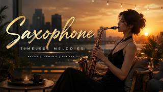 Smooth Saxophone Jazz 🎷  Romantic Instrumental Music for Relaxing, Studying, Working & Cozy Evenings