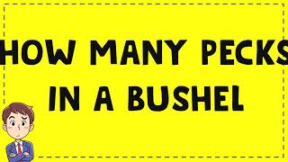 how many pecks in a bushel
