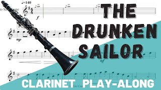 The Drunken Sailor  Clarinet Solo. Play-Along/Backing Track. Free Music!