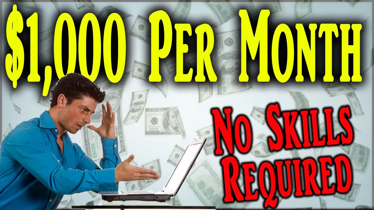 How to earn money without any skills? – Earn&Make Money Online 2020