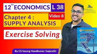 Class 12 Economics | Chapter 4 | Exercise Solving | L 37 | Maharashtra Board Must Watch