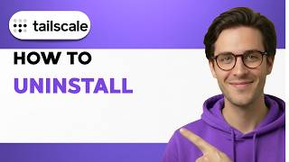 How to Uninstall Tailscale [2026 Full Guide]