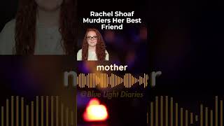 Rachel Shoaf Breaks Down on 911 Call