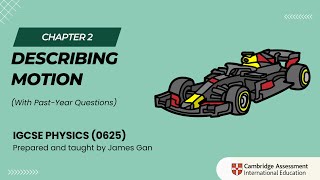 IGCSE Physics (2026-2028) - C2/25: Speed, Acceleration, Distance-Time Graph, Speed-Time Graph