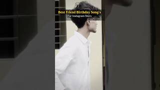 Best Friend | Birthday Songs |For Instagram Story!!#song #birthday#viral