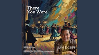 There You Were - Jean Dorff
