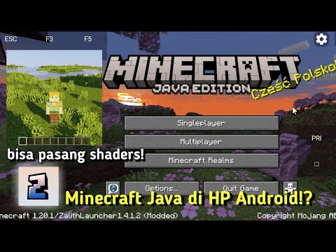CARA BERMAIN MINECRAFT JAVA DI HP ANDROID & BISA PASANG SHADERS!? | Zalith Launcher Tutorial