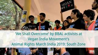 'We Shall Overcome' -Animal rights song