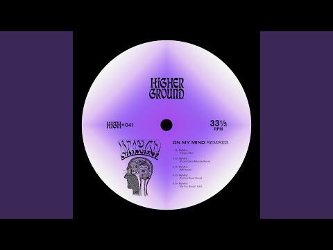On My Mind (Do You Dance? Edit)