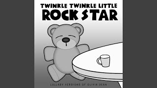 The Hardest Part - Twinkle Twinkle Little Rock Star
