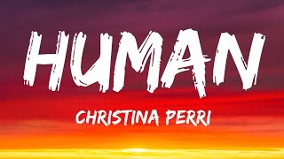 Christina Perri - Human (Lyrics)