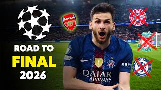 Paris Saint-Germain &bull; Road to Final &bull; Champions League 2026