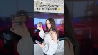 How to make your ex jealous 🤭 #elsarca #tiktok