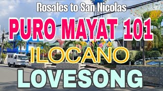 NAPINTAS AMIN || TOP BEST ILOCANO LOVE SONGS || ROSALES TO SAN NICOLAS ROADTRIP || BIBI mixvlog  