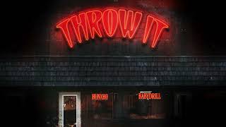 Hunxho - Throw It (feat. BabyDrill) [Official Visualizer]