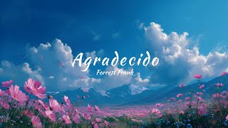 Forrest Frank - Thankful (tradu&ccedil;&atilde;o) 