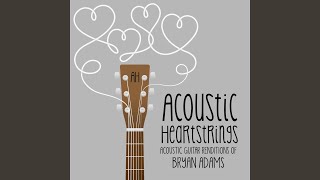 (Everything I Do) I Do It For You - Acoustic Heartstrings