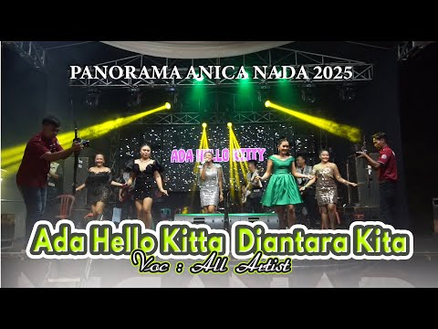 ADA HELLO KITTY DIANTARA KITA - PANORAMA ANICA NADA 2025 | GUMULUNG LEBAK | GREGED I CIREBON