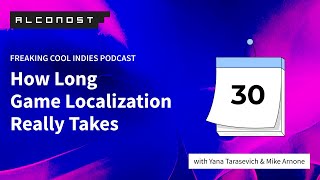 How Long Game Localization Really Takes | Alconost