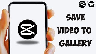 How to Save Video from CapCut to Gallery