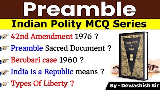Preamble Of Indian Constitution MCQ | Polity MCQ | Marathon Polity MCQ | Polity MCQ | Dewashish #mcq