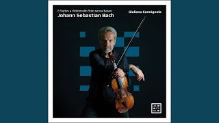 Cello Suite No. 2 in D Minor, BWV 1008 (Transcr. for Violin Solo by Marco Serino): III. Courante - Giuliano Carmignola